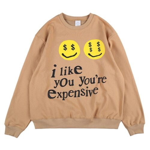 Kanye West I like you you’re expensive Sweatshirt #16 (K3)