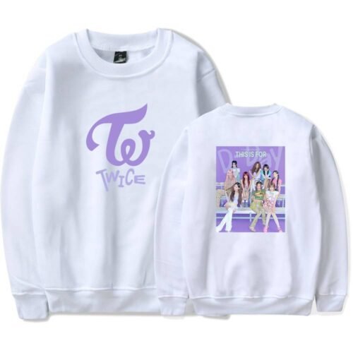 Twice This Is For Sweatshirt #3
