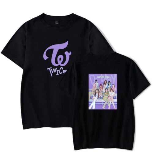 Twice This Is For T-Shirt #3