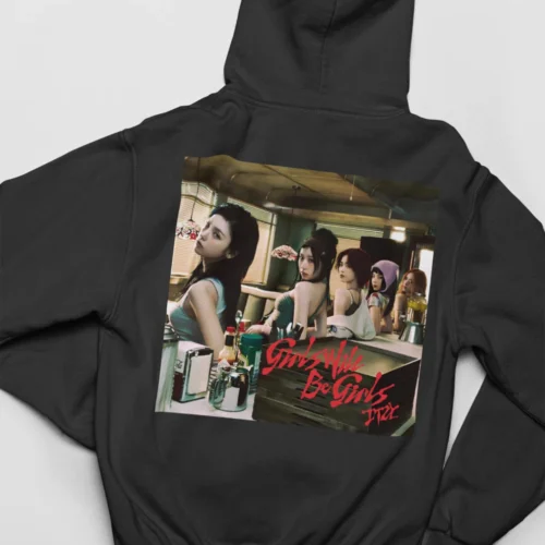 Itzy Girls will be Girls Hoodie #2
