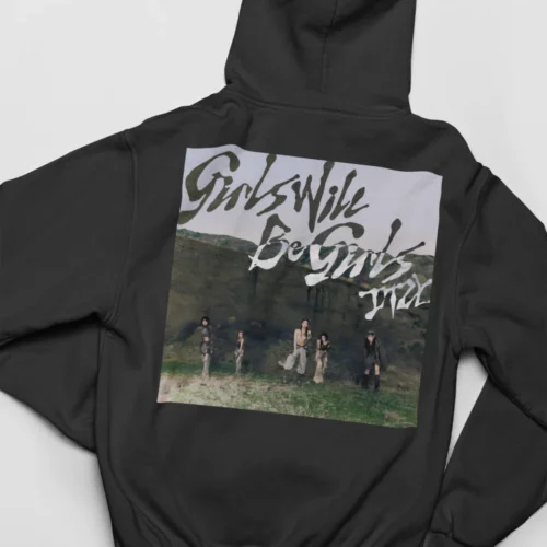 Itzy Girls will be Girls Hoodie #1