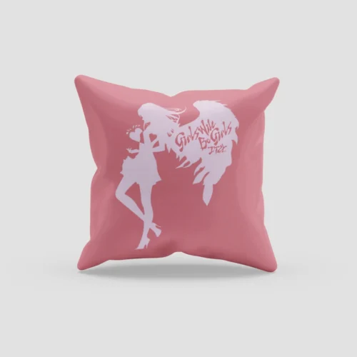 Itzy Girls will be Girls Pillow Case #2
