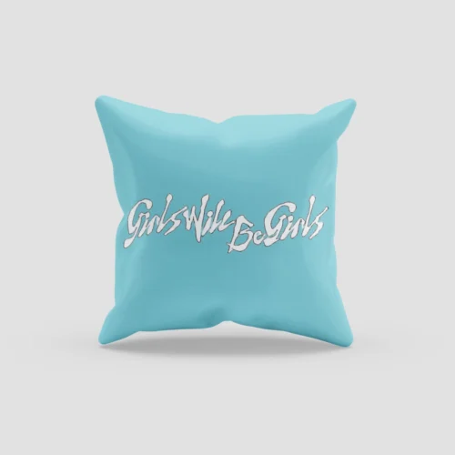 Itzy Girls will be Girls Pillow Case #3