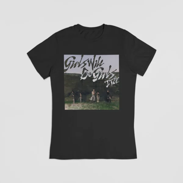 Itzy Girls will be Girls T-Shirt #6 - Image 3