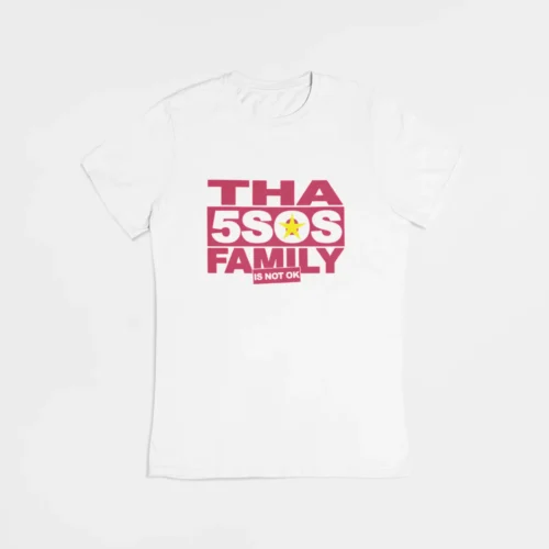 5SOS “Tha 5sos Family is not ok” T-Shirt