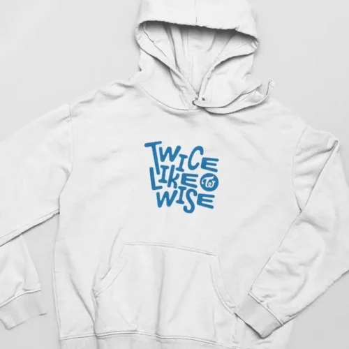 Twice This is for Hoodie #9