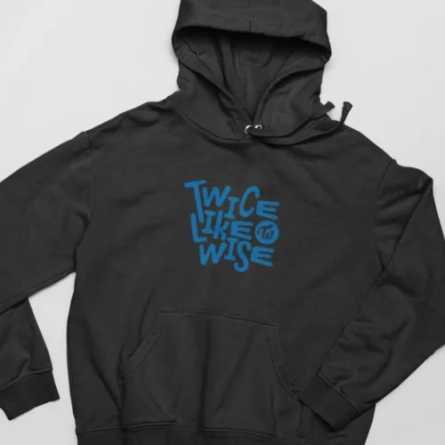 Twice This is for Hoodie #9