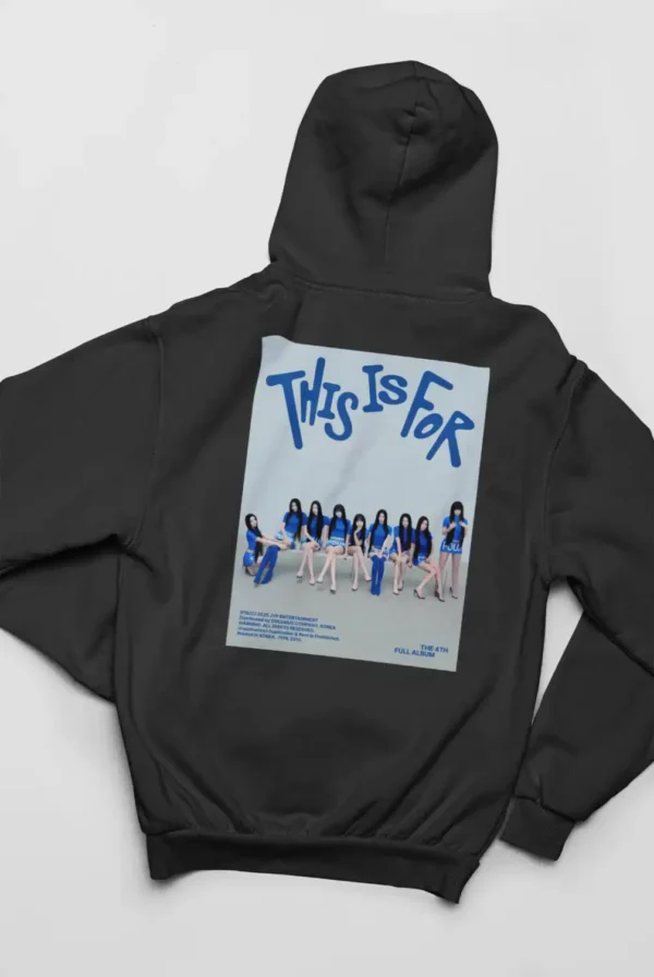 Twice This is for Hoodie #6 - Image 4